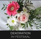 DEKORATION IM FESTSAAL